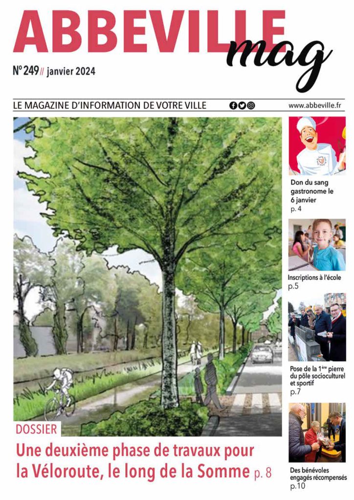 Couverture du numéro de janvier 2024 d'Abbeville Mag. On y retrouve un sentier bordé d'arbres et de cyclistes, avec des articles sur les projets locaux et les événements communautaires. Le titre met en avant une nouvelle phase de développement de la Véloroute le long de la Somme.